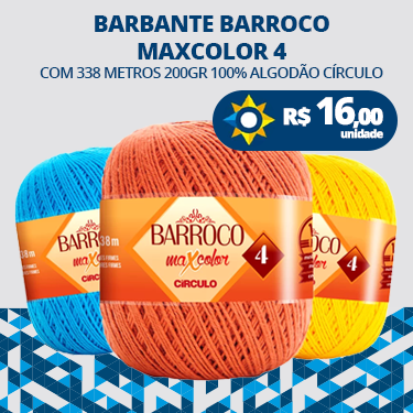 BARBANTE BARROCO MAXCOLOR 4 COM 338 METROS 200GR 100% ALGODÃO CÍRCULO